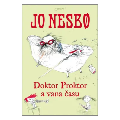 Doktor Proktor a vana času (Jo Nesbo)