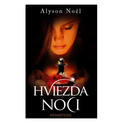 Hviezda noci (Alyson Noël) (slovensky)