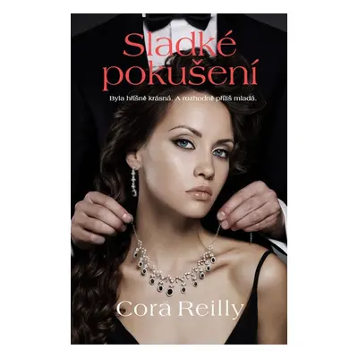 Sladké pokušení (Reilly Cora)