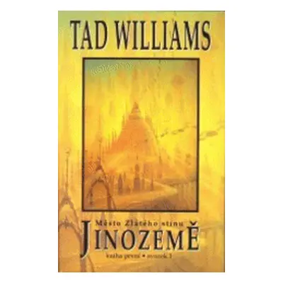 Jinozemě (Tad Williams)