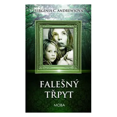 Falešný třpyt (Virginia C. Andrewsová)