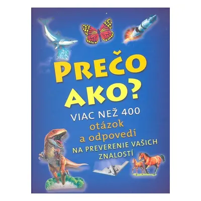 Prečo Ako? (slovensky)