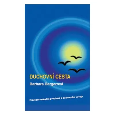 Duchovní cesta (Barbara Bergerová)