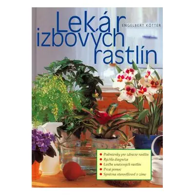 Lekár izbových rastlín (Engelbert Kötter) (slovensky)