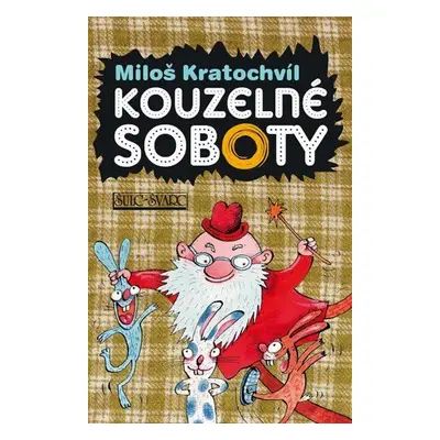 Kouzelné soboty (Miloš Kratochvíl)