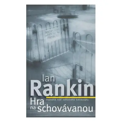 Hra na schovávanou (Ian Rankin)