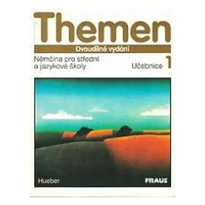 Themen. Učebnice pro střední a jazykové školy. 1. díl (Aufderstrasse, Hartmut,Bock, Heiko,Gerdes