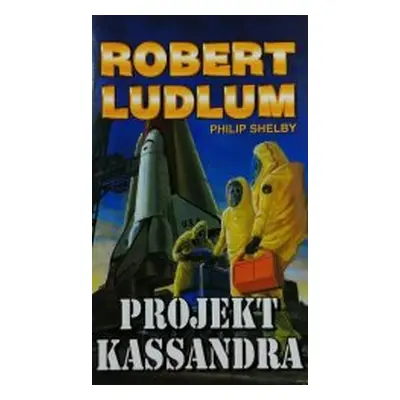 Projekt Kassandra (Robert Ludlum)