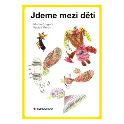 Jdeme mezi děti (Václav Mertin)