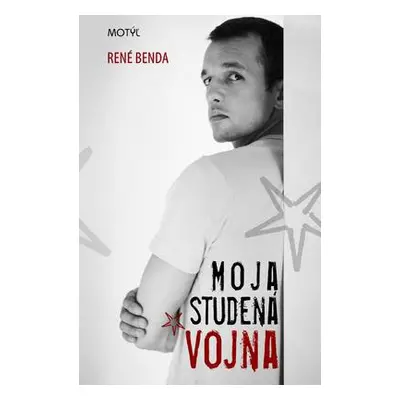 Moja studená vojna (René Benda) (slovensky)