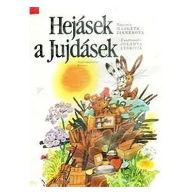 Hejásek a Jujdásek (Markéta Zinnerová)