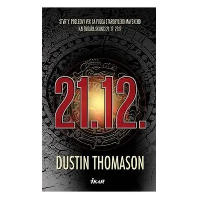 21.12. (Dustin Thomason) | slovensky