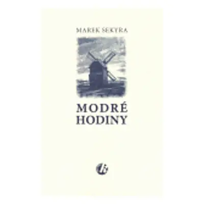 Modré hodiny (Marek Sekyra)