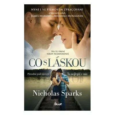 Co s láskou (Nicholas Sparks)