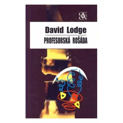 Profesorská rošáda (David Lodge) (slovensky)