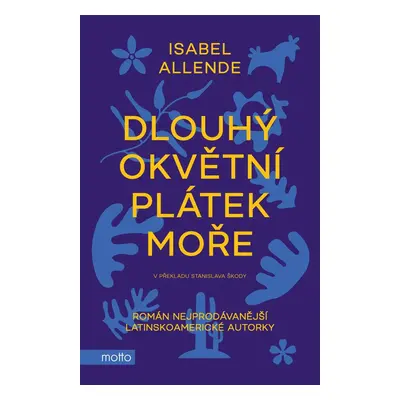 Dlouhý okvětní plátek moře (Isabel Allende)