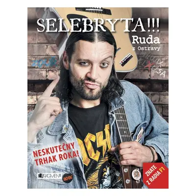 Ruda z Ostravy – Selebryta!!! (Ruda z Ostravy)