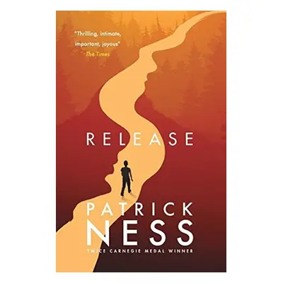 Release (Patrick Ness) (EN)