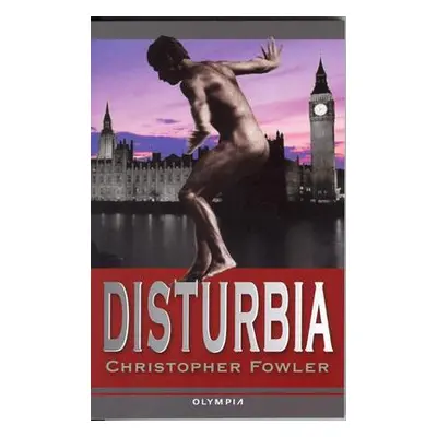 Disturbia (Fowler Christopher)