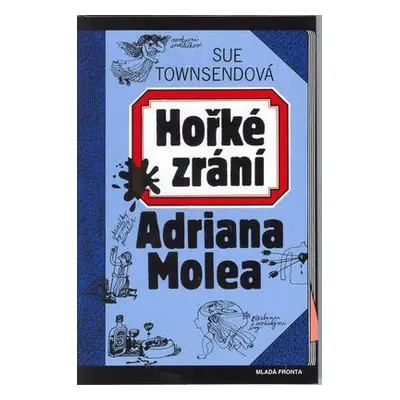 Hořké zrání Adriana Molea (Sue Townsend)