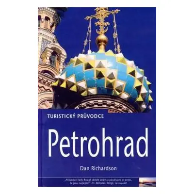 Petrohrad - turistický průvodce (Richardson, Dan)