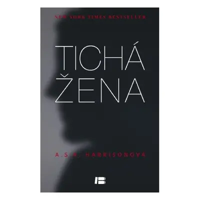 Tichá žena (A. S. A. Harrisonová)