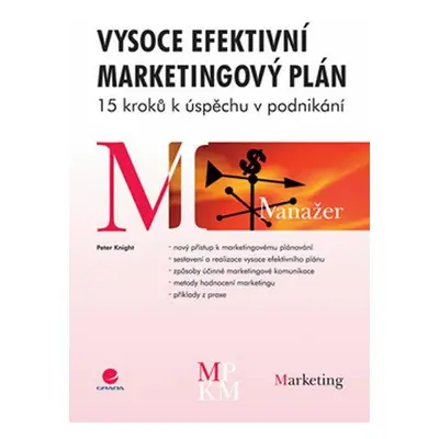 Vysoce efektivní marketingový plán (Knight Peter)