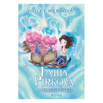 Emily Pírková a kouzelná truhla (Holly Webb)