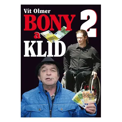 Bony a klid 2 (Vít Olmer)