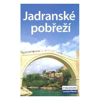 Jadranské pobřeží - Lonely Planet (Maric, Vesna)