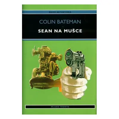 Sean na mušce (Bateman, Colin)