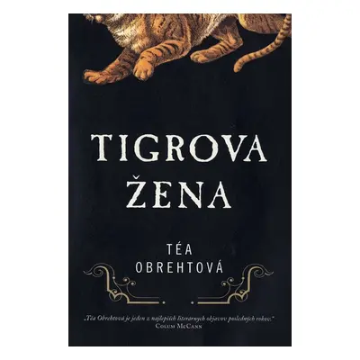 Tigrova žena (Téa Obreht) (slovensky)