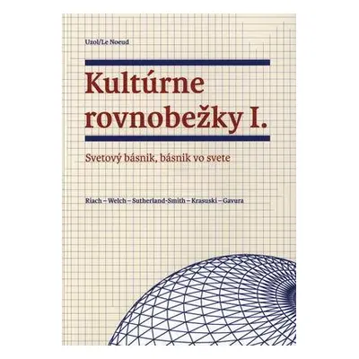 Kultúrne rovnobežky I. (Kolektív autorov) (slovensky)