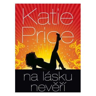 Na lásku nevěří (Katie Price)