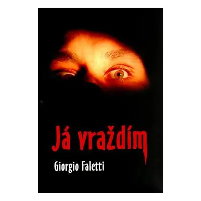 Já vraždím (Faletti, Giorgio)