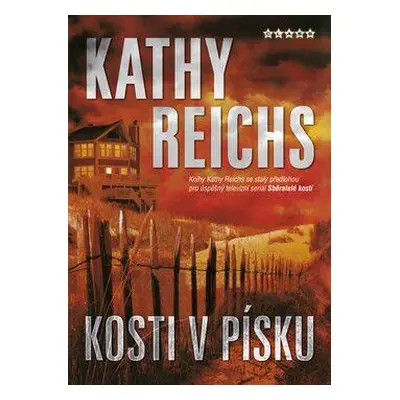 Kosti v písku (Kathy Reichs)