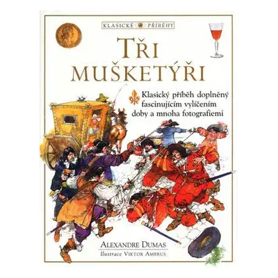 Tři mušketýři (Alexandre Dumas)