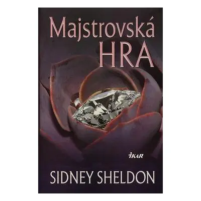 Majstrovská hra, 2. vydanie (Sidney Sheldon) (slovensky)