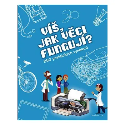 Víš, jak věci fungují? (Lebeaume Joël)