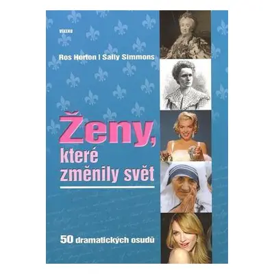 Ženy, které změnily svět (Sally Simmons)