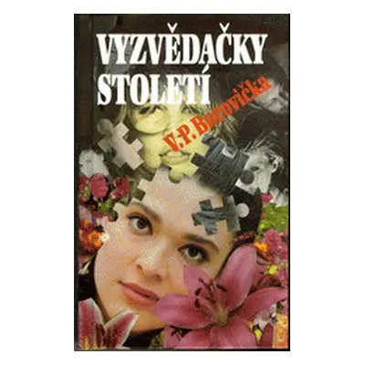 Vyzvědačky století (Lukáš Borovička)