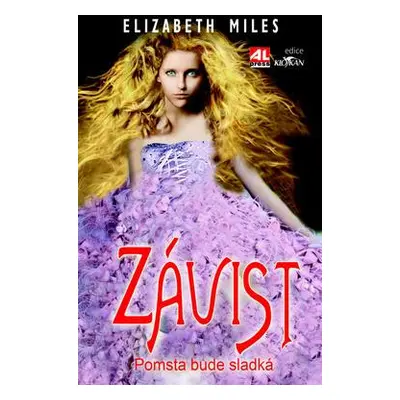 Závist (Elizabeth Miles)