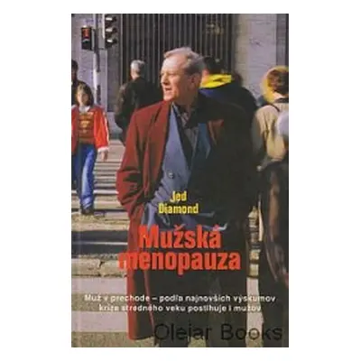 Mužská menopauza (Jed Diamond)