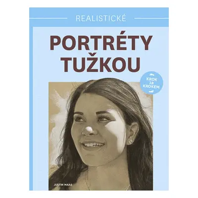 Realistické portréty tužkou (Justin Maas)