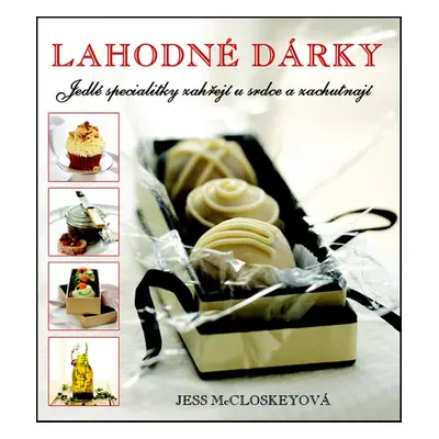 Lahodné dárky (Jess McCloskeyová)