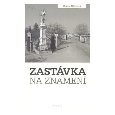 Zastávka na znamení (Helena Němcová)