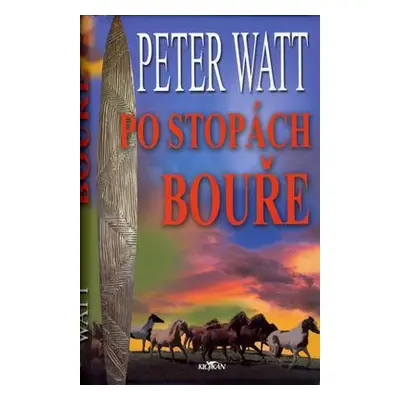 Po stopách bouře (Peter Watt)