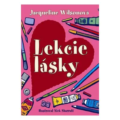 Lekcie lásky (Jacqueline Wilson) (slovensky)