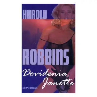 Dovidenia, Janette (Harold Robbins) (slovensky)