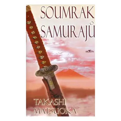 Soumrak samurajů (Takashi Matsuoka)